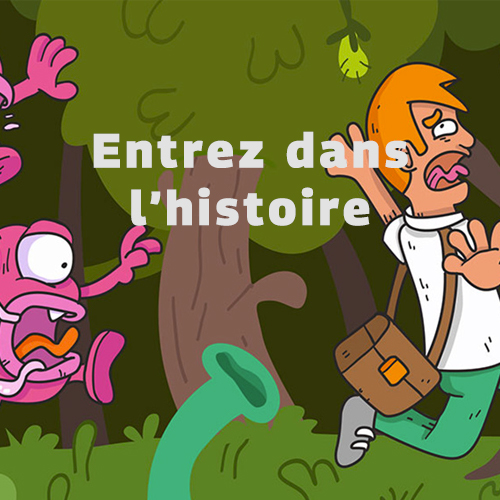 Entrez dans l'histoire