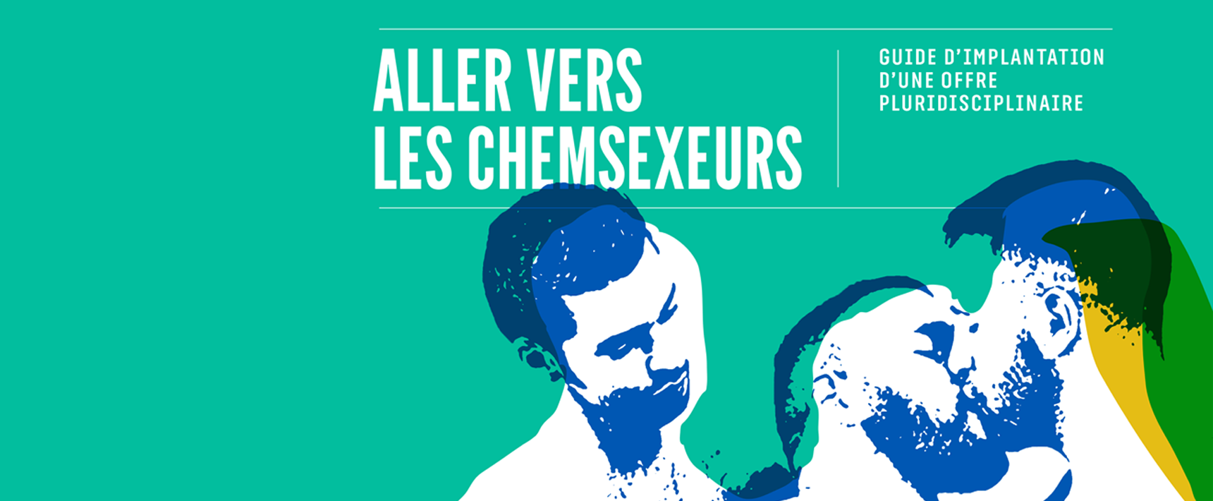 aller vers les chemsexeurs guide