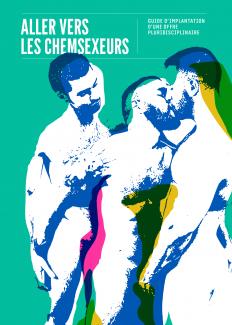 « Aller vers les chemsexeurs » guide